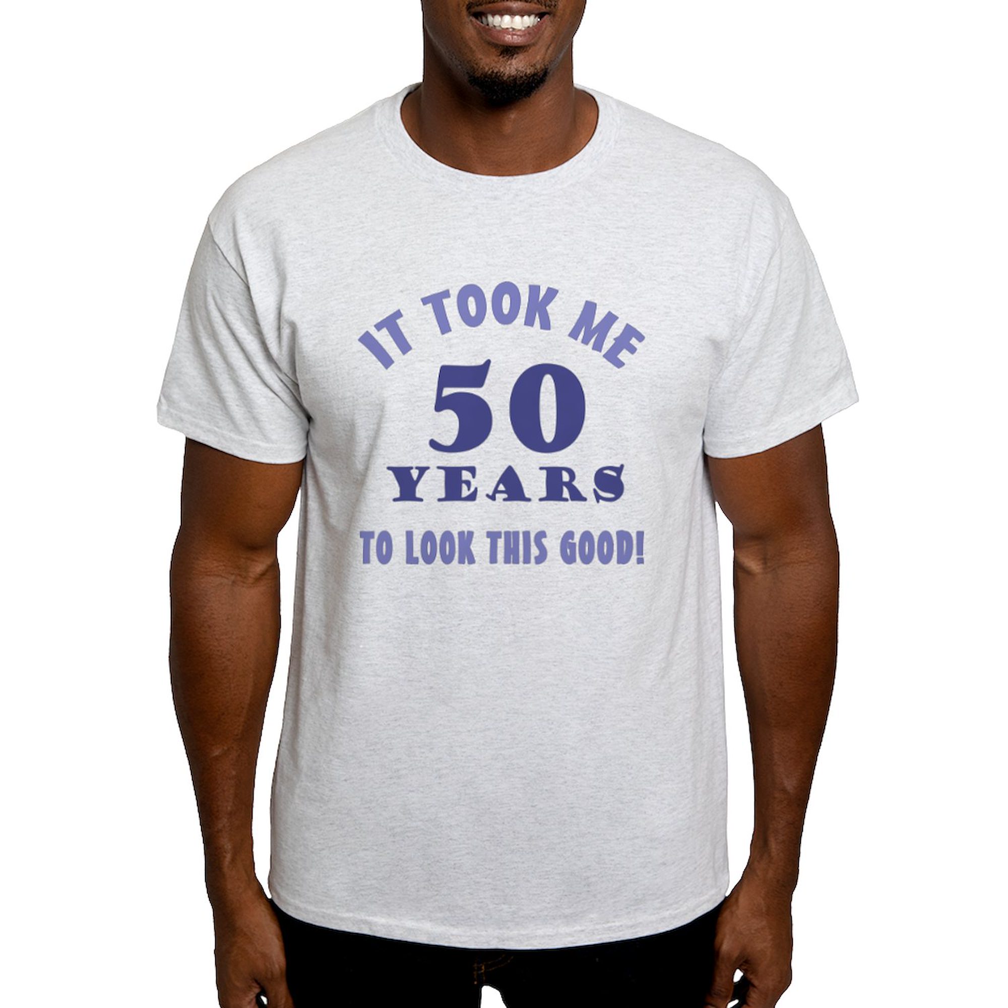 Cafepress Hilarious 50th Birthday Gag Ts Light T Shirt Light T