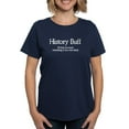 thumbnail image 1 of CafePress - History Buff I'd Find You Mor Women's Dark T Shirt - Women's Traditional Fit Dark T-Shirt, 1 of 4