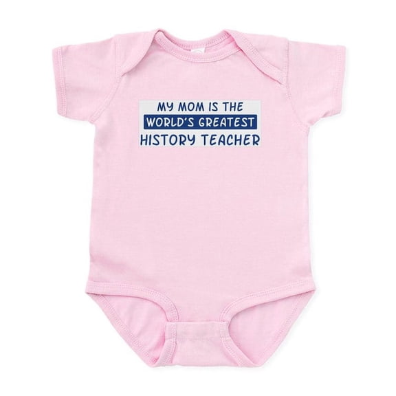 CafePress - History Teacher Mom Infant Bodysuit - Baby Light Bodysuit, Size Newborn - 24 Months