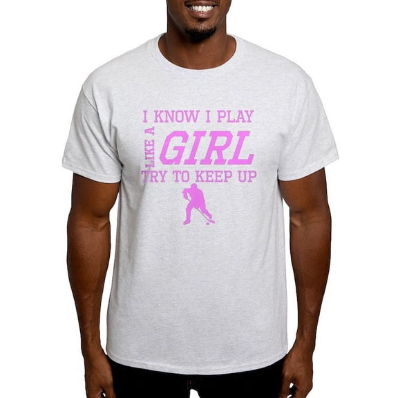 CafePress - Hockey Like A Girl T Shirt - Light T-Shirt - CP
