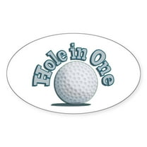 CafePress - Hole In One (Txt) Sticker - Sticker (Oval)