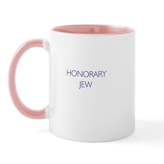 CafePress - Honorary Jew Mug - 11 oz Ceramic Mug - Novelty Coffee Tea Cup