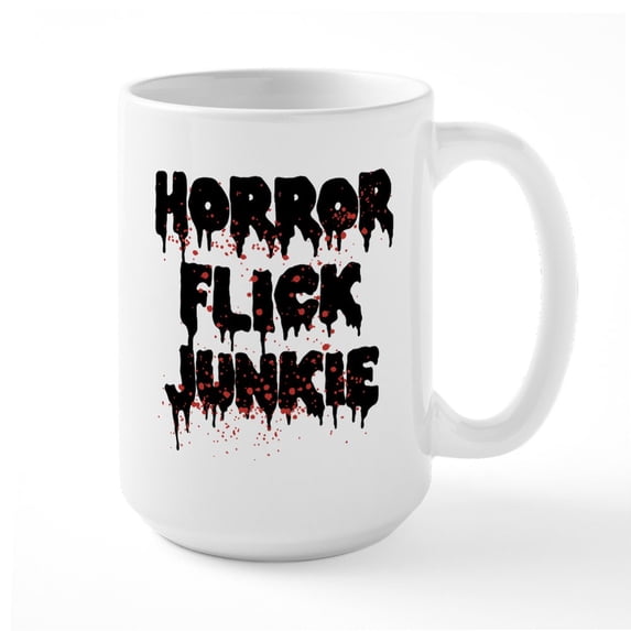 CafePress - Horror Flick Junkie - 15 oz Ceramic Large White Nolvety Mug