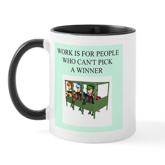 CafePress - Horse Racing Gifts T Shirts Mug - 11 oz Ceramic Mug - Novelty Coffee Tea Cup