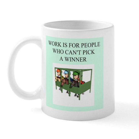 CafePress - Horse Racing Gifts T Shirts Mug - 11 oz Ceramic Mug - Novelty Coffee Tea Cup