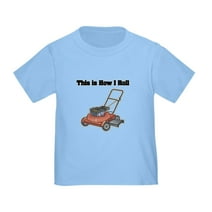 CafePress - How I Roll (Lawn Mower) Toddler T Shirt - Cute Toddler T-Shirt, 100% Cotton
