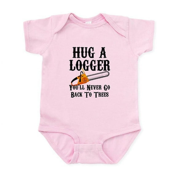 CafePress - Hug A Logger You'll Never Go Back To Tre Body Suit - Baby Light Bodysuit, Size Newborn - 24 Months