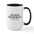 thumbnail image 1 of CafePress - Human Resources Live The - 15 oz Ceramic Large White Novelty Mug, 1 of 4
