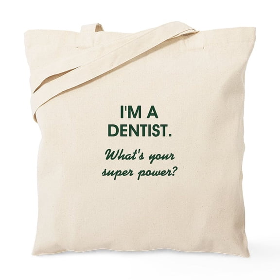 CafePress - I'M A DENTIST... Tote Bag - Unisex Canvas Tote Bag, Beige, 1-Piece