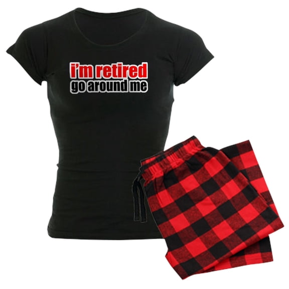 CafePress - I'M Retired Go Around Me Pajamas - Women's Short Sleeve Print T-Shirt and Pants Dark Cotton Pajama Set