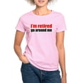 thumbnail image 1 of CafePress - I'M Retired Go Around Me T Shirt - Women's Classic T-Shirt, 1 of 4