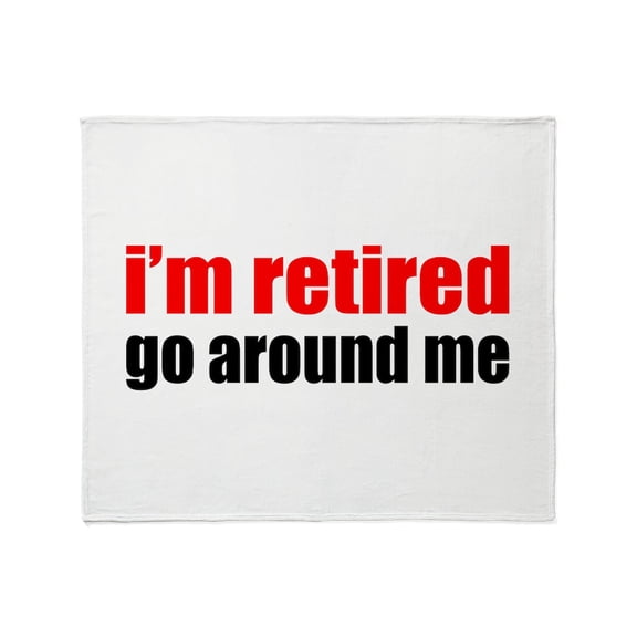 CafePress - I'M Retired Go Around Me Throw Blanket - Soft Fleece Throw Blanket, 50"x60" for All Ages