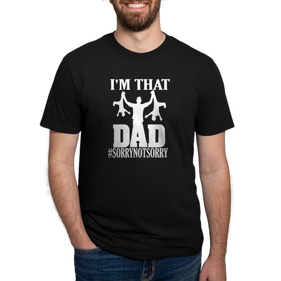 CafePress - I'M That Dad Sorry Not Sorry Fathers D T Shirt - Mens Tri-blend T-Shirt