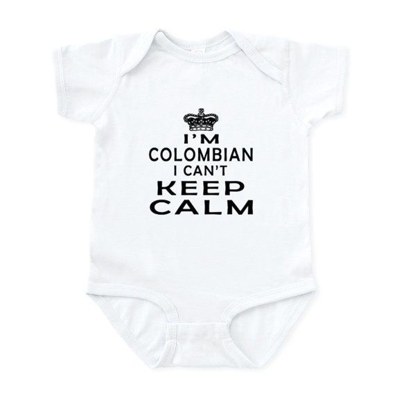 CafePress - I Am Colombian I Can Not Keep Calm Infant Bodysuit - Baby Light Bodysuit, Size Newborn - 24 Months