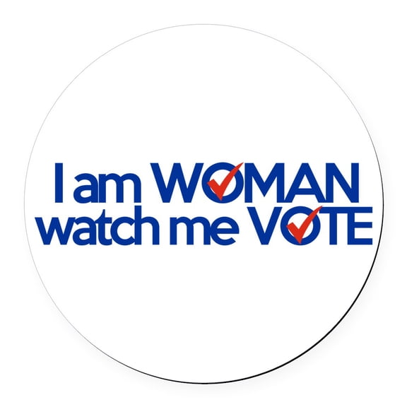 CafePress - I Am Woman Watch Me Vote - Round Car Magnet