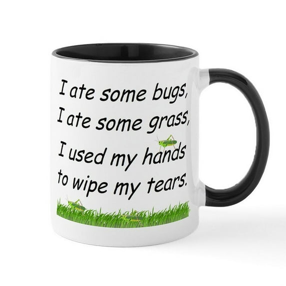 CafePress - I Ate Some Bugs Mug - 11 oz Ceramic Mug - Novelty Coffee Tea Cup