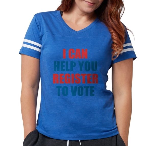 CafePress - I CAN HELP YOU REGISTER TO VOTE VOLUNTEER VOTER T - Womens Football Shirt