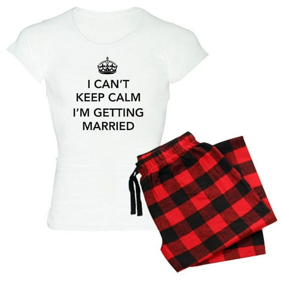 CafePress - I Can’T Keep Calm, I’M Getting Married Pajamas - Women's Light Pajamas
