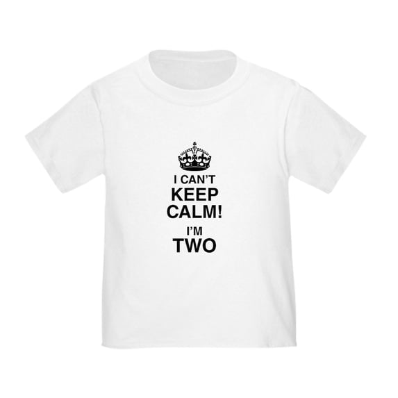 CafePress - I Can't Keep Calm I'm Two T Shirt - Cute Toddler T-Shirt, 100% Cotton