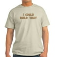thumbnail image 1 of CafePress - I Could Build That Light T Shirt - Men's Classic Graphic T-Shirt, 1 of 4