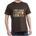 thumbnail image 1 of CafePress - I Don't Always Drink Beer Dark T Shirt - Men's Classic Graphic Cotton T-Shirt, 1 of 4