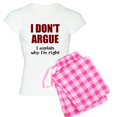 thumbnail image 1 of CafePress - I Don't Argue - Women's Light Pajamas, 1 of 4