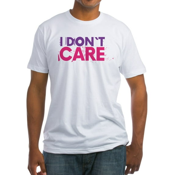 CafePress - I Don't Care T Shirt - Fitted T-Shirt, Vintage Fit Soft Cotton Tee