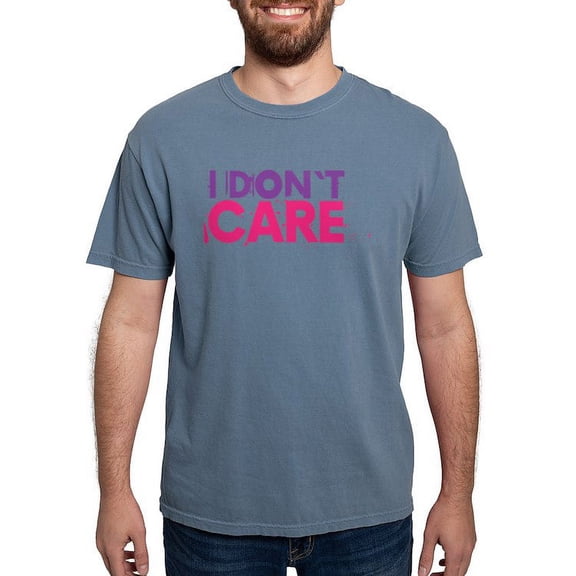 CafePress - I Don't Care T Shirt - Mens Comfort Colors Shirt
