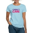 thumbnail image 1 of CafePress - I Don't Care T Shirt - Women's Classic T-Shirt, 1 of 4