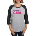 thumbnail image 1 of CafePress - I Don't Care - Womens Baseball Tee, 1 of 4