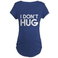 thumbnail image 1 of CafePress - I Don't Hug Maternity Dark T Shirt - Maternity Dark T-Shirt, 1 of 3