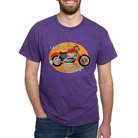 CafePress - I Dream I'm A Motorcyle Dark T Shirt - Men's Classic Cotton T-Shirts