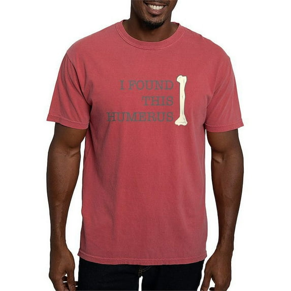 CafePress - I Found This Humerus T Shirt - Mens Comfort Colors Shirt
