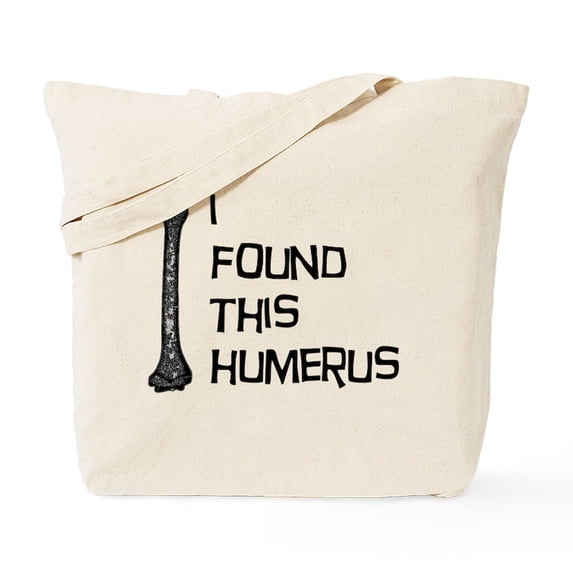CafePress - I Found This Humerus Tote Bag - Unisex Canvas Tote Bag, Beige, 1-Piece