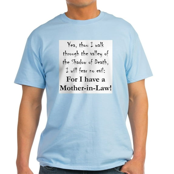 CafePress - I Have A Mother In Law Fear Ash Grey T Shirt - Men's Classic Graphic T-Shirt
