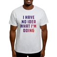 thumbnail image 1 of CafePress - I Have No Idea What I'm Doing Light T Shirt - Men's Classic Graphic T-Shirt, 1 of 4