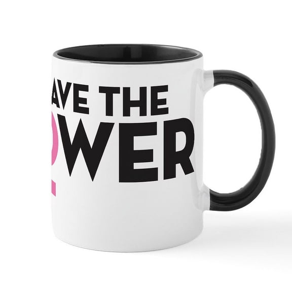 CafePress - I Have The Power Mug - 11 oz Ceramic Mug - Novelty Coffee Tea Cup