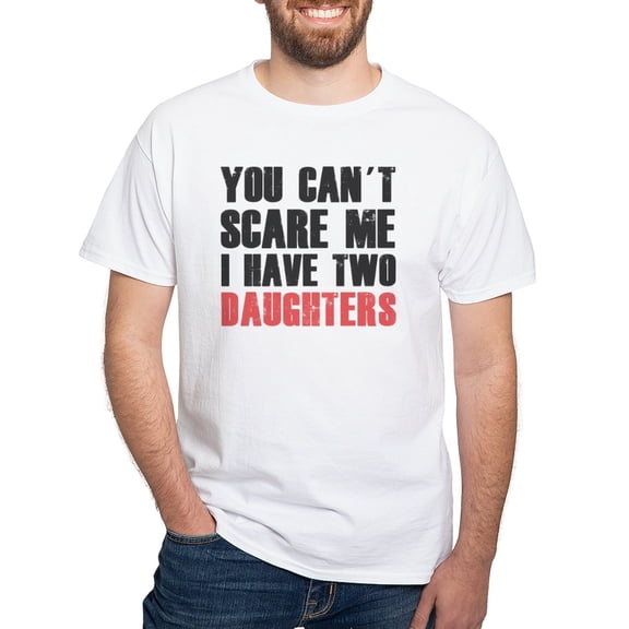 CafePress - I Have Two Daughters White T Shirt - Men's White Classic Cotton T-Shirts