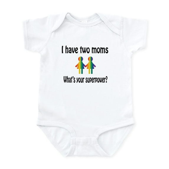 CafePress - I Have Two Moms, Whats Your Super Power? Body Suit - Baby Light Bodysuit, Size Newborn - 24 Months