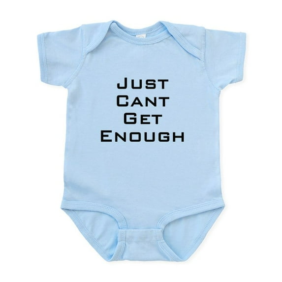 CafePress - I Just Can't Get Enough Infant Bodysuit - Baby Light Bodysuit, Size Newborn - 24 Months