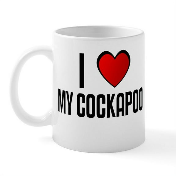 CafePress - I LOVE MY COCKAPOO Mug - 11 oz Ceramic Mug - Novelty Coffee Tea Cup