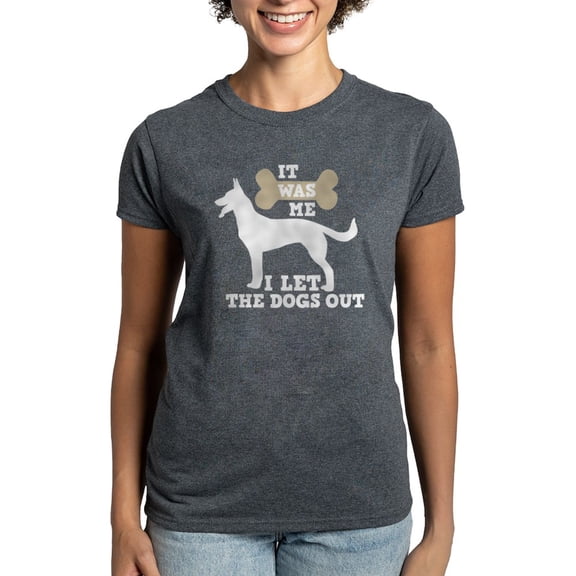 CafePress - I Let The Dogs Out Women's Classic T Shirt - Women's Traditional Fit Dark T-Shirt