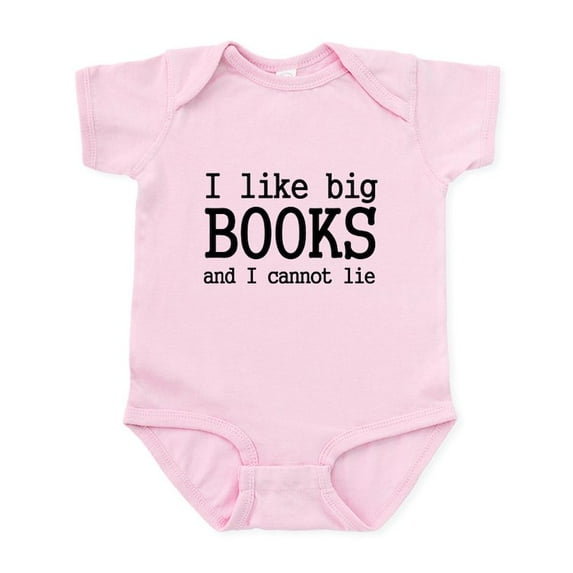 CafePress - I Like Big Books And I Cannot Infant Bodysuit - Baby Light Bodysuit, Size Newborn - 24 Months