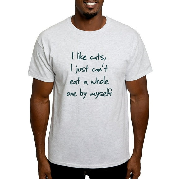CafePress - I Like Cats I Just Can't Eat Light T Shirt - Men's Classic Graphic T-Shirt