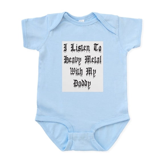 CafePress - I Listen To Heavy Metal With My Daddy Infant Bodys - Baby Light Bodysuit, Size Newborn - 24 Months