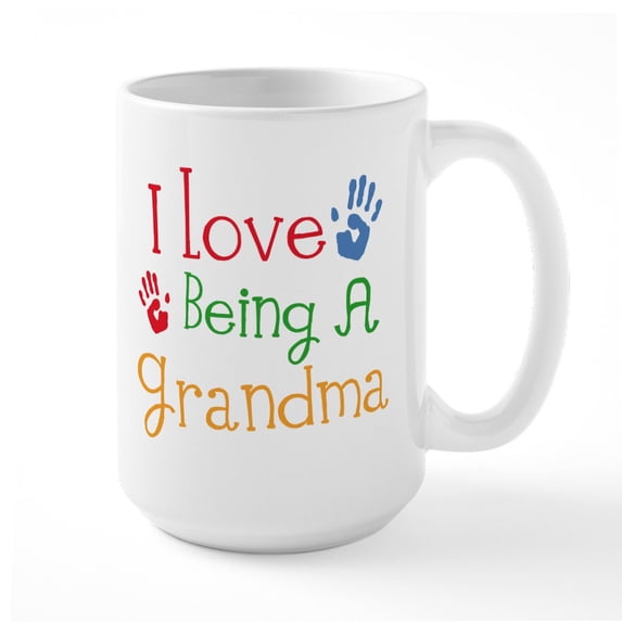 CafePress - I Love Being A Grandma Mugs - 15 oz Ceramic Large White Novelty Mug