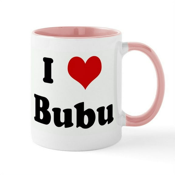 CafePress - I Love Bubu Mug - 11 oz Ceramic Mug - Novelty Coffee Tea Cup