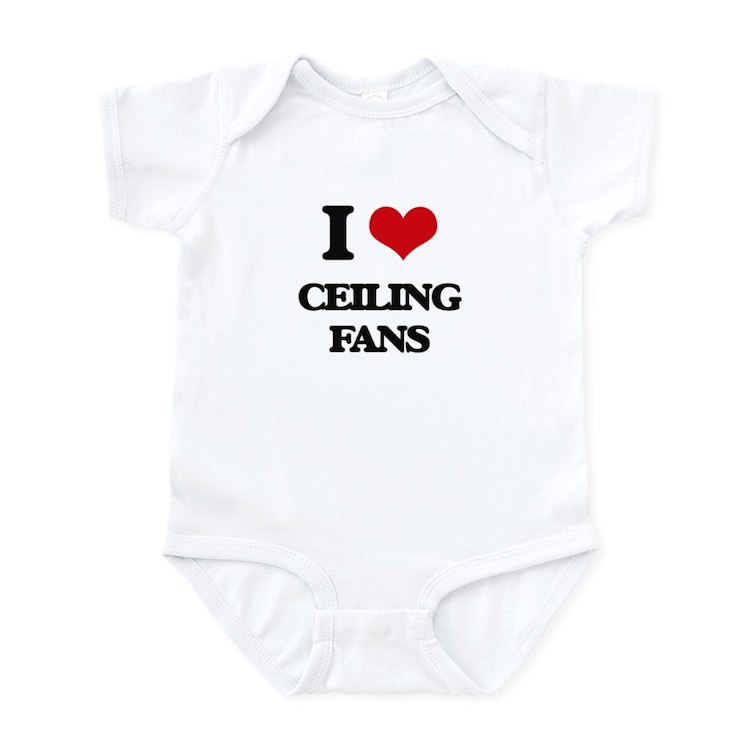 CafePress I Love Ceiling Fans Body Suit Baby Light Bodysuit, Size