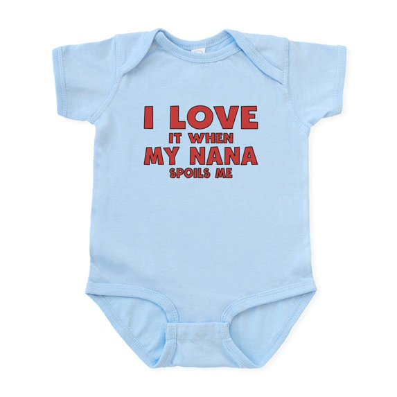 CafePress - I Love It When My Nana Spoils Me Body Suit - Baby Light Bodysuit