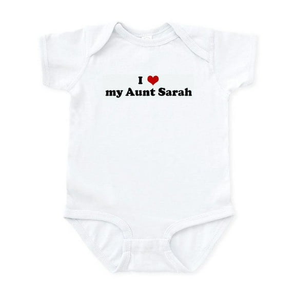 CafePress - I Love My Aunt Sarah Infant Bodysuit - Baby Light Bodysuit, Size Newborn - 24 Months